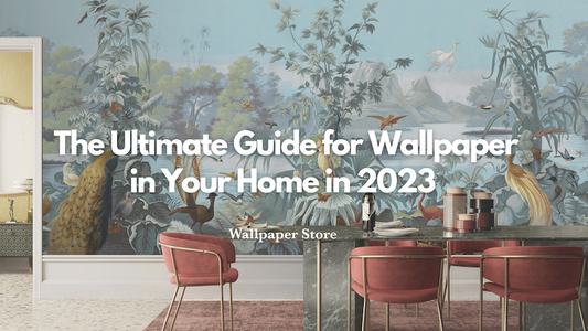  The Ultimate Guide for Wallpaper in Your Home in 2023